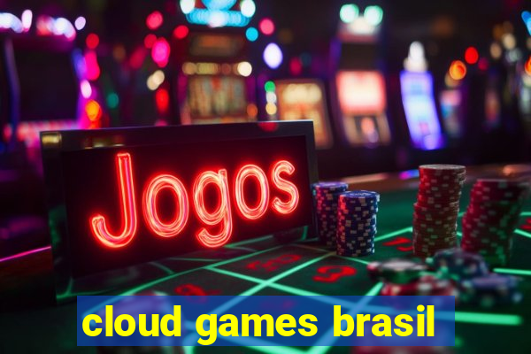 cloud games brasil